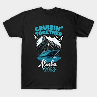 Alaska Cruise 2023 Family Friends and Group Summer Travel Vacation Matching family cruise T-Shirt